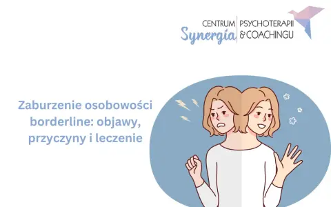 Zaburzenie osobowości borderline: objawy, przyczyny i leczenie. Ilustracja przedstawia dwie twarze tej samej osoby, jedną smutną, drugą uśmiechniętą, symbolizując zmienność nastrojów.